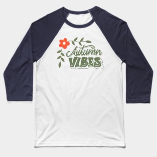 Autumn vibes design Baseball T-Shirt